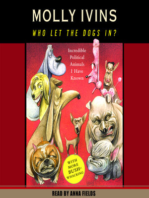 Who Let the Dogs In? - Audiobook